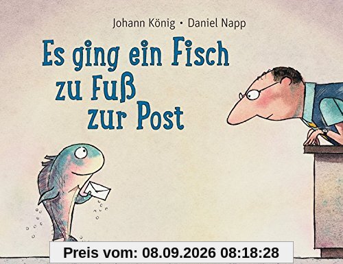Es ging ein Fisch zu Fuß zur Post