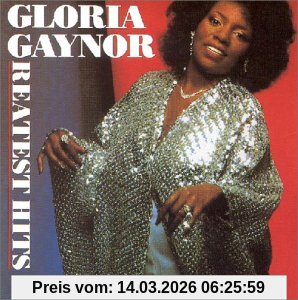 Gloria Gaynor Greatest Hits