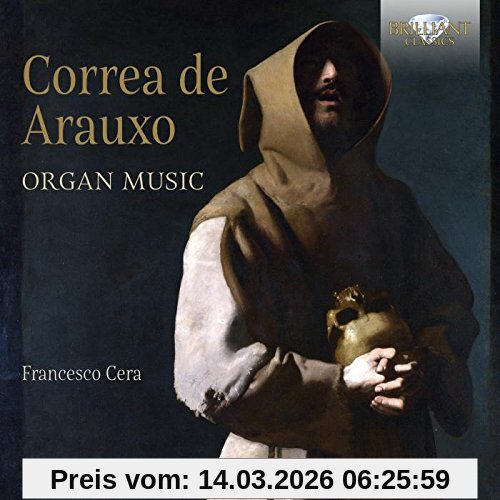 Francesco Cera Correa De Arauxo-Organ Music