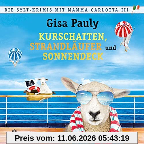 Die Sylt-Krimis mit Mamma Carlotta III (Mamma Carlotta ): Kurschatten, Strandläufer, Sonnendeck : 3 CDs | MP3 Band 12 und 13
