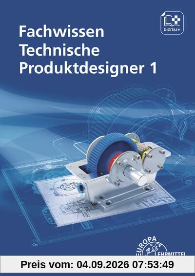 Fachwissen Technische Produktdesigner 1