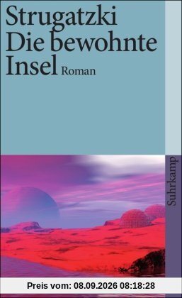 Die bewohnte Insel: Roman (suhrkamp taschenbuch)