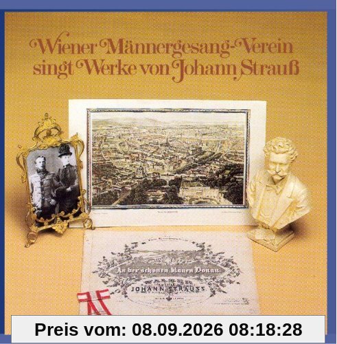 Wiener Männergesang-Verein singt Werke von Johann Strauß