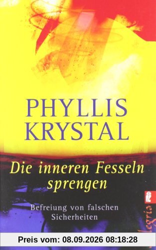 Die inneren Fesseln sprengen: Befreiung von falschen Sicherheiten