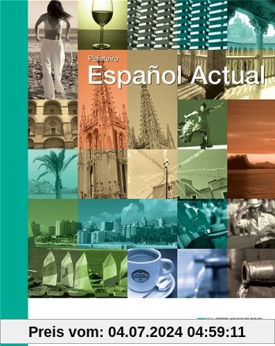 Español Actual: Espanol Actual 1. Lehrbuch: Spanisch für Anfänger