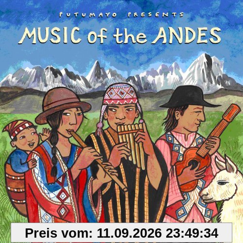 Putumayo Presents Music Of The Andes
