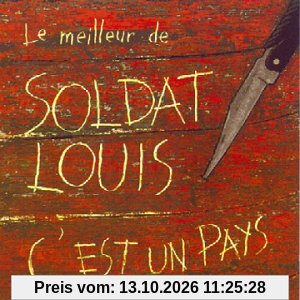 Le Meilleur De Soldat Louis