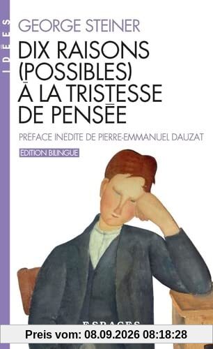 Dix raisons (possibles) à la tristesse de pensée
