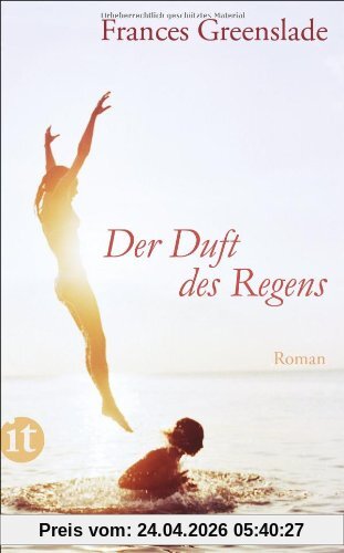 Der Duft des Regens: Roman (insel taschenbuch)