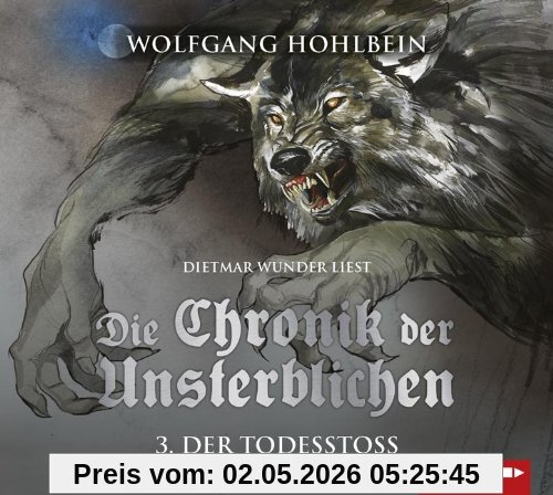 Die Chronik der Unsterblichen - Teil 3: Der Todesstoß. Lizenz der gekürzten Fassung in neuem Layout.