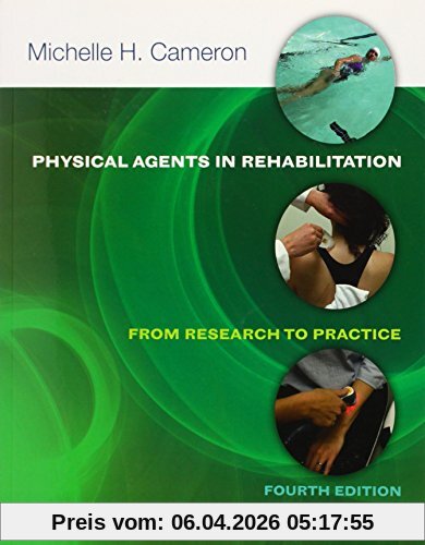 Physical Agents in Rehabilitation: From Research to Practice