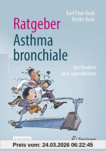 Ratgeber Asthma bronchiale bei Kindern und Jugendlichen