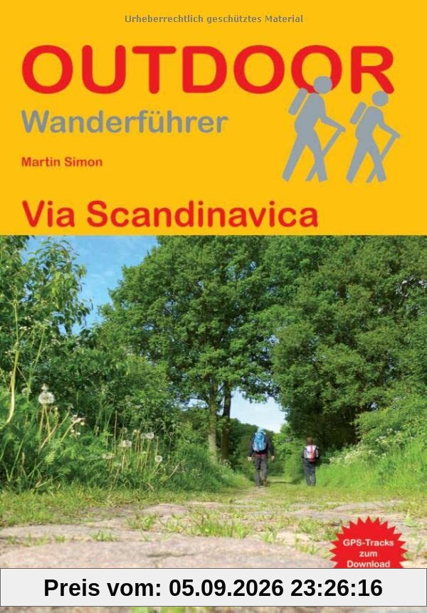 Via Scandinavica (Outdoor Pilgerführer)