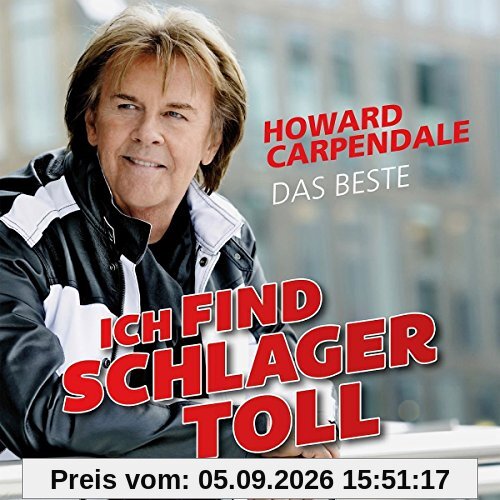 Ich find Schlager toll - Das Beste