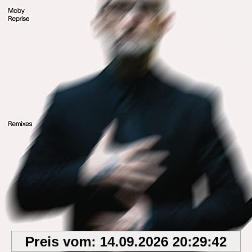 Moby Reprise - Remixes