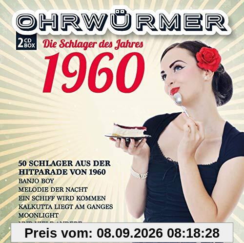 Ohrwürmer - Die Schlager des Jahres 1960