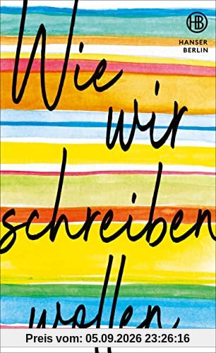 Wie wir schreiben wollen