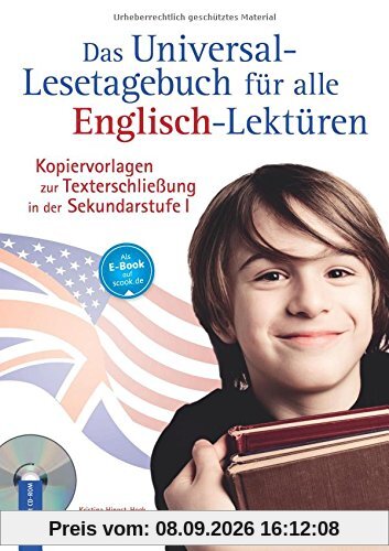 Das Universal-Lesetagebuch für alle Englisch-Lektüren: Kopiervorlagen zur Texterschließung in der Sekundarstufe