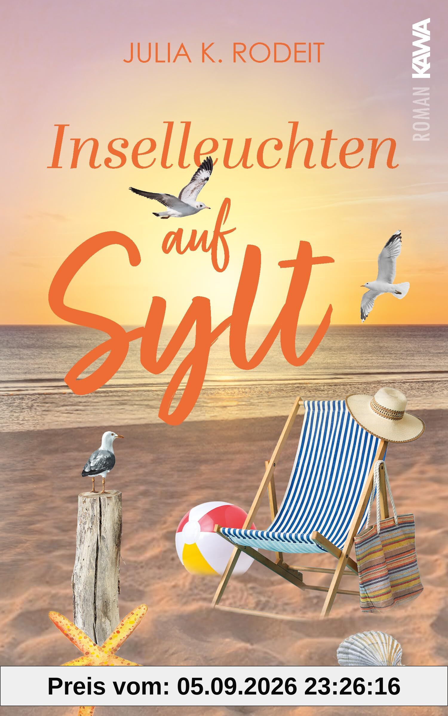Inselleuchten auf Sylt: Inselträume auf Sylt, Band 6. Wohlfühlroman. Sonne, Strand und die Chance auf die große Liebe