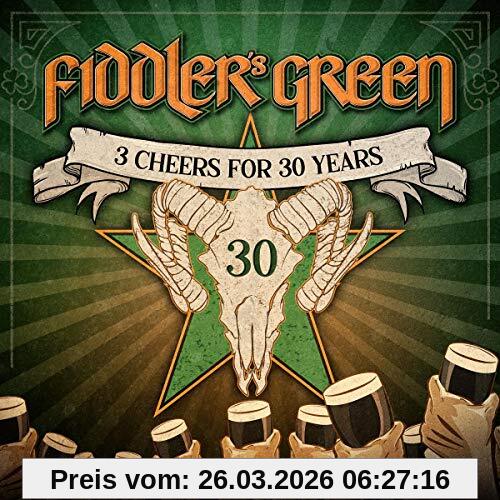 Fiddler'S Green 3 Cheers For 30 Years!