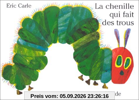 La chenille qui fait des trous