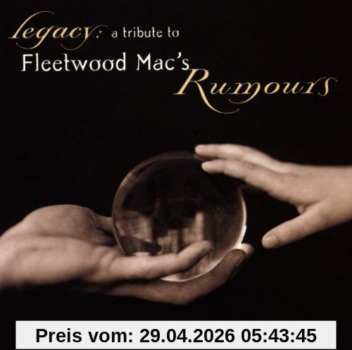 Legacy: A Tribute to Fleetwood Mac's Rumours