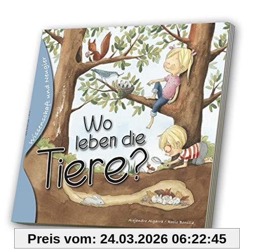 Wissenschaft und Neugier - Wo leben die Tiere?: Vorlesebuch