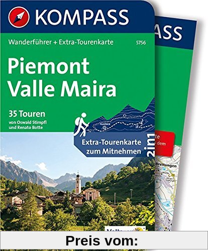 Piemont - Valle Maira: Wanderführer mit Extra-Tourenkarte, 35 Touren, GPX-Daten zum Download. (KOMPASS-Wanderführer, Ban