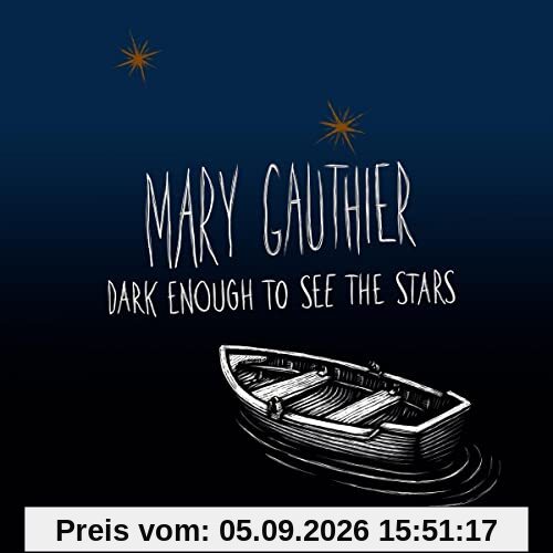 Dark Enough to See the Stars
