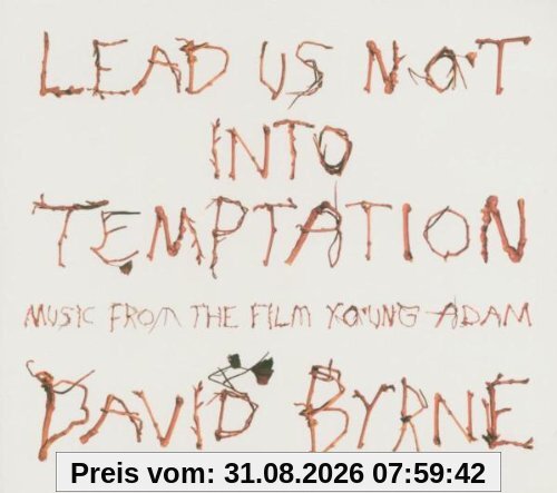 Lead Us Not Into Temptation
