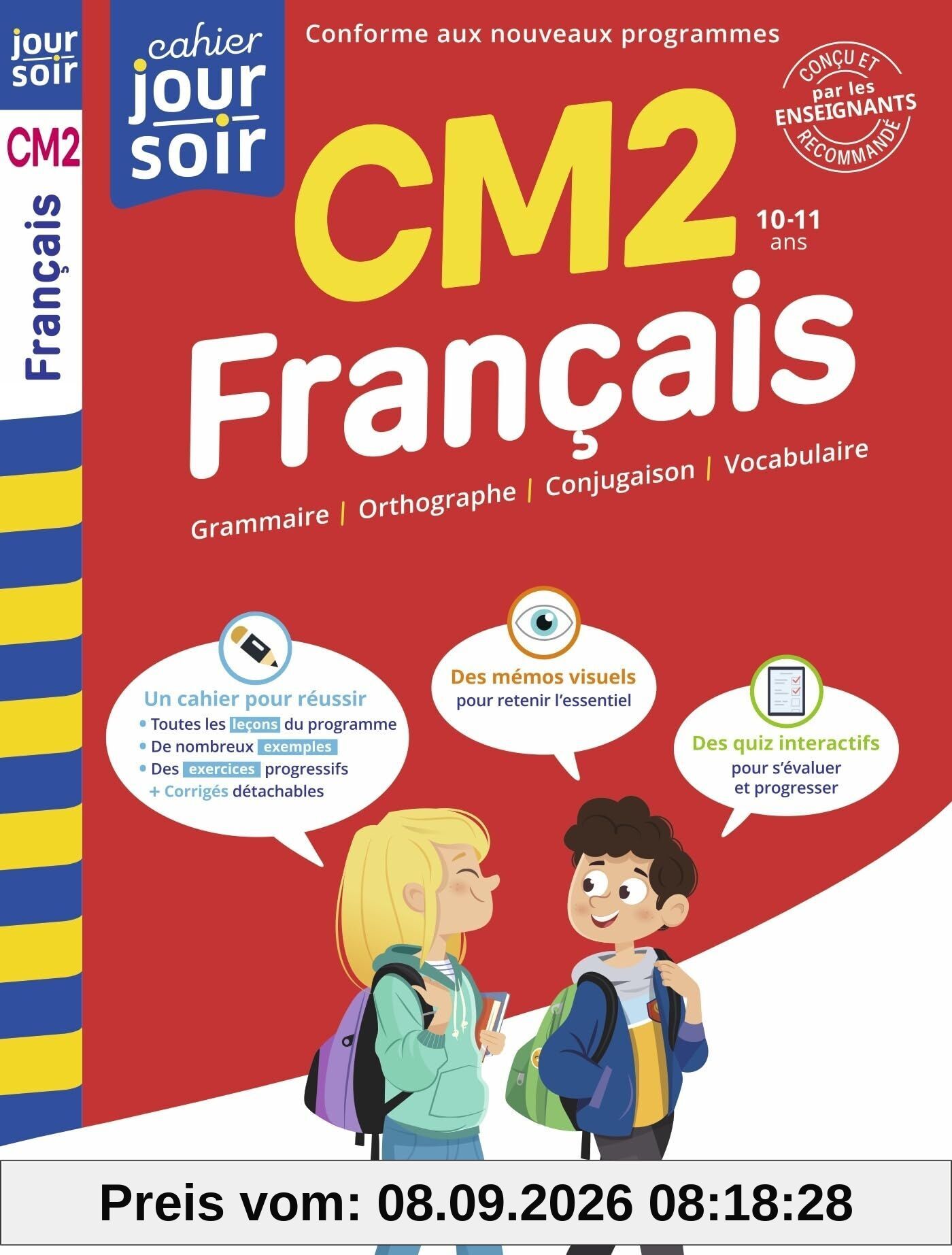 Français CM2 - Cahier Jour Soir: Conçu et recommandé par les enseignants