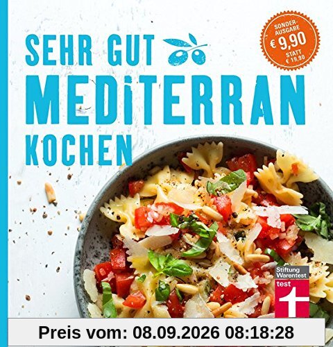 Sehr gut mediterran kochen: Sonderausgabe