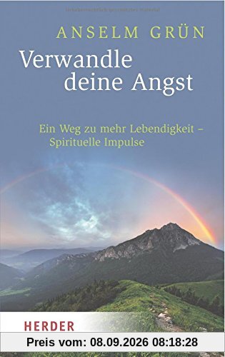 Verwandle deine Angst (HERDER spektrum)