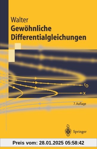 Gewöhnliche Differentialgleichungen: Eine Einführung (Springer-Lehrbuch) (German Edition)