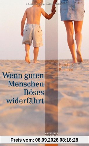 Wenn guten Menschen Böses widerfährt