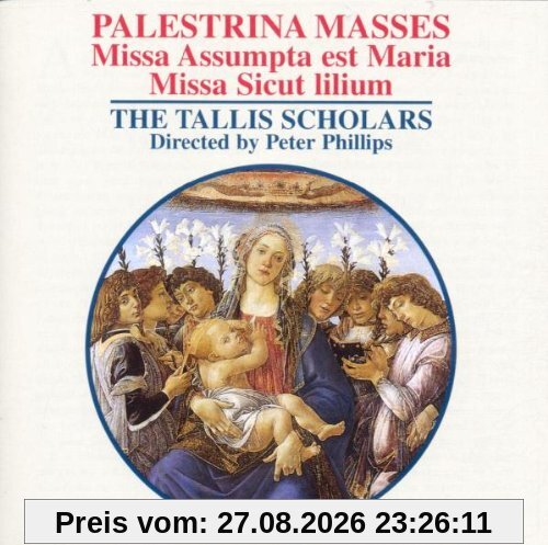 the Tallis Scholars Palestrina, Missa Assumpta Est Maria / Missa Sicut Lilium
