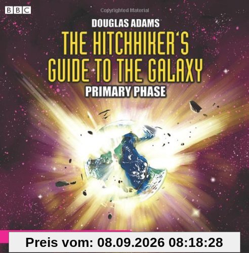 The Hitch-Hiker's Guide to the Galaxy, The Primary Phase, 3 Audio-CDs