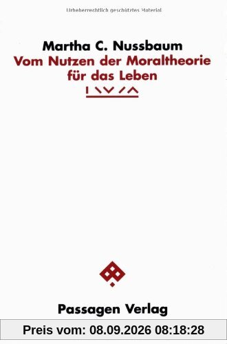 Vom Nutzen der Moraltheorie für das Leben