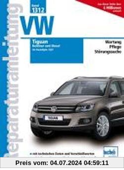 VW Tiguan: Benziner und Diesel (Reparaturanleitungen)