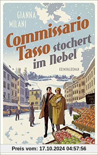 Commissario Tasso stochert im Nebel: Kriminalroman (Die Aurelio-Tasso-Krimis, Band 2)