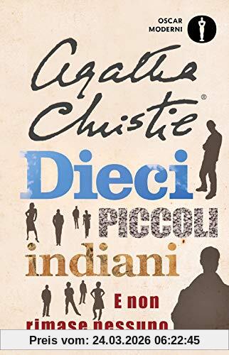 Dieci piccoli indiani (...e poi non rimase nessuno)