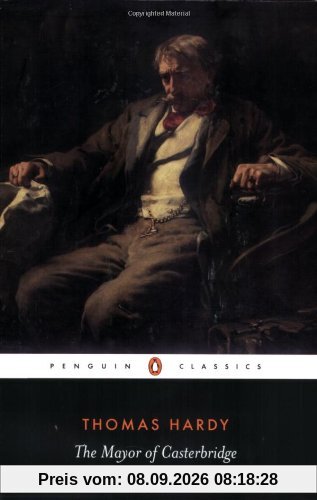 The Mayor of Casterbridge (Penguin Classics)