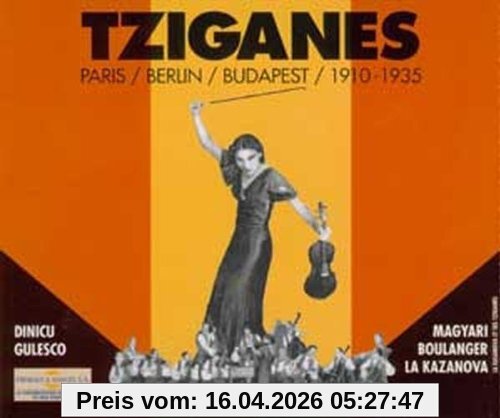 Tziganes Paris/Berlin/Budapest (1910)