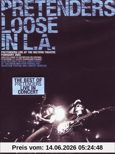 The Pretenders - Loose In L.A.