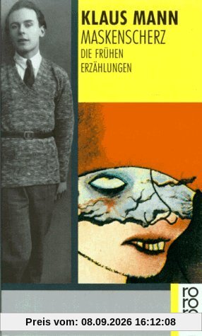 Maskenscherz: Die frühen Erzählungen