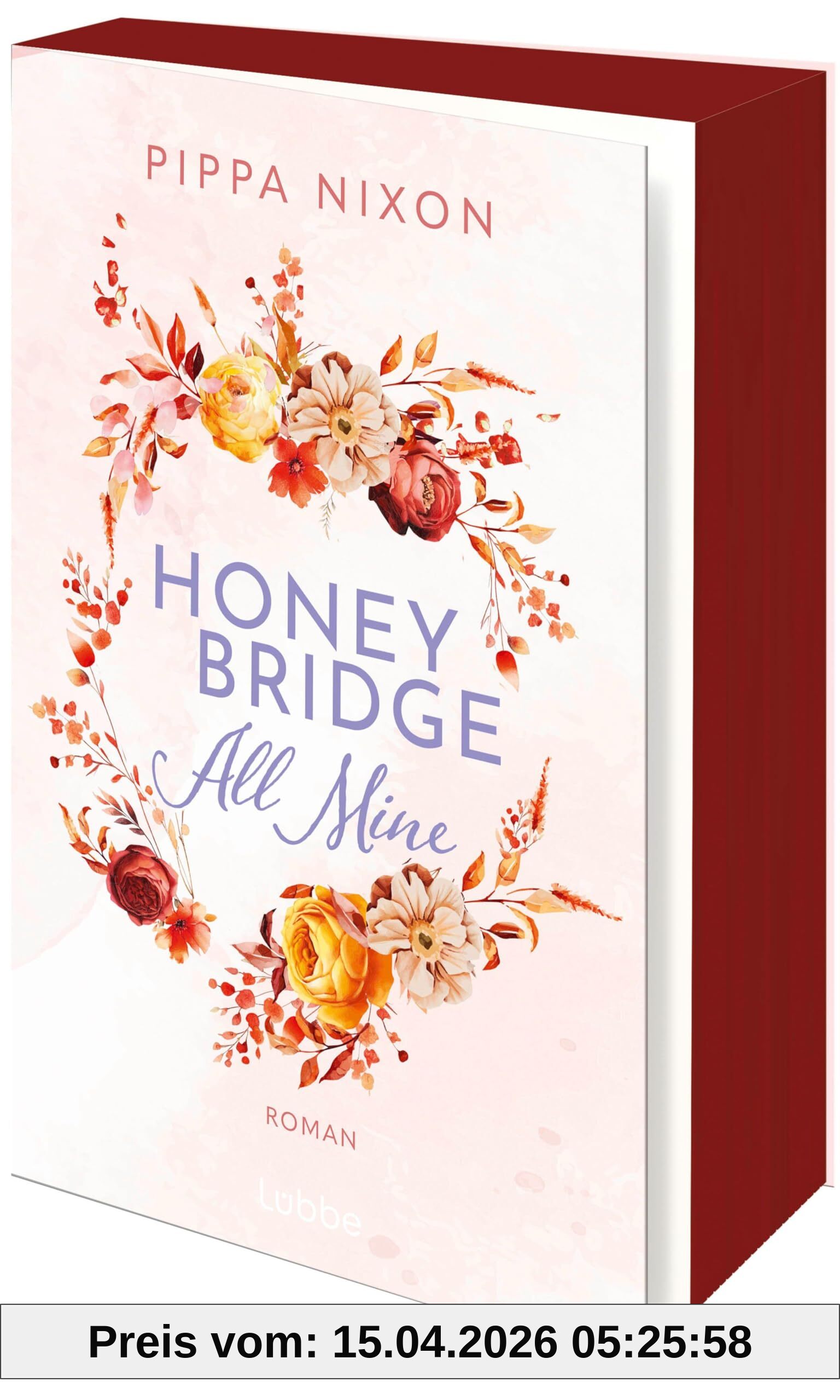 Honeybridge. All Mine: Roman. Must-read, Pumpkin Spiced Small-Town Romance. #FriendsTo Lovers #ForcedProximity #FoundFamily