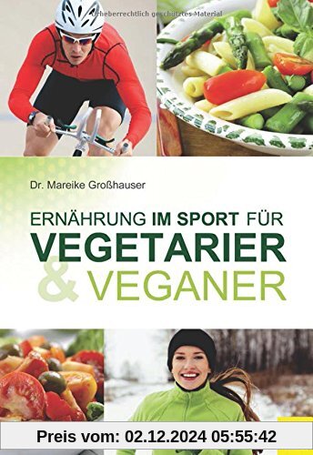 Ernährung im Sport für Vegetarier und Veganer