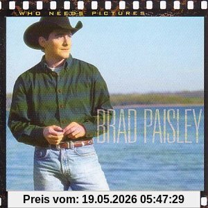 Brad Paisley Who Needs Pictures
