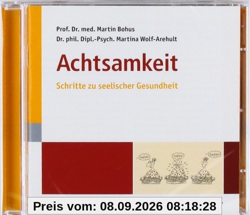Achtsamkeit Schritte zu seelischer Gesundheit