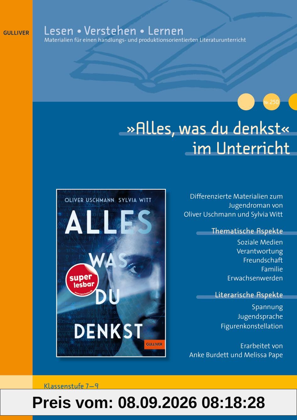 »Alles, was du denkst« im Unterricht: Differenzierte Materialien zum Jugendroman von Oliver Uschmann und Sylvia Witt (Klassenstufe 7-9, mit Kopiervorlagen)